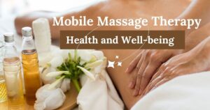 Mobile Massage Therapy